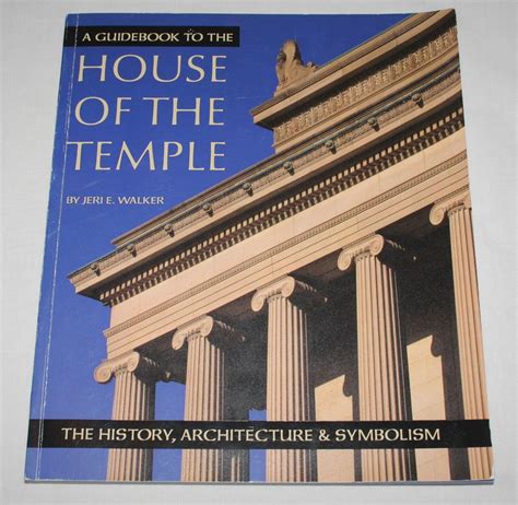 Guidebook to the house of the temple by jeri walker. - It managers handbook the business edition.