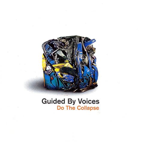 Guided by voices do the collapse. - Autobiografía de una cara por lucy grealy resumen guía de estudio.