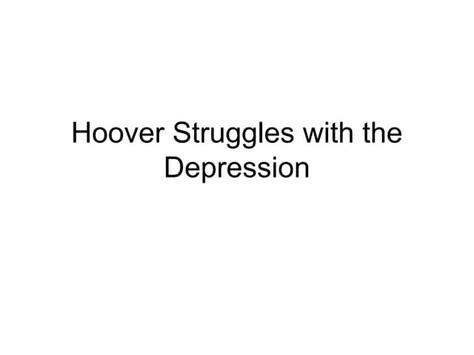 Guided hoover struggles with the depression answers. - Manuale del compagno di lavoro di toyota hilux.