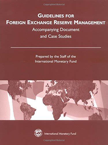 Guidelines For Foreign Exchange Reserve Management