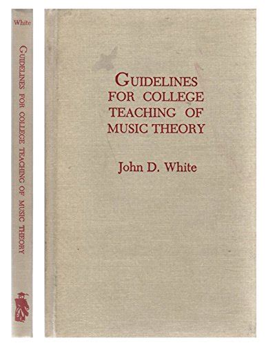 Guidelines for college teaching of music theory by john david white. - A christian teacher s guide to the lion the witch and the wardrobe grades 2 5.