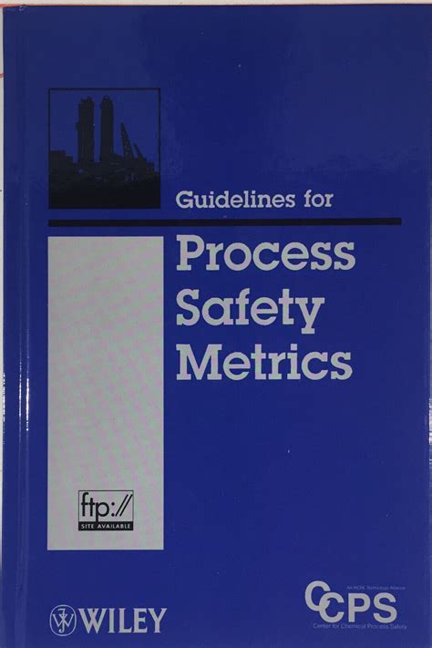 Guidelines for process safety metrics book. - A double bassists guide to refining performance practices.