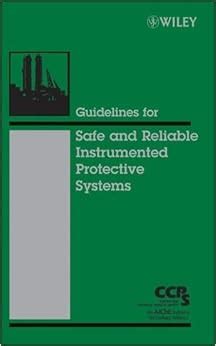 Guidelines for safe and reliable instrumented protective systems. - Inkunabeln und drucke des 16. jahrhunderts..