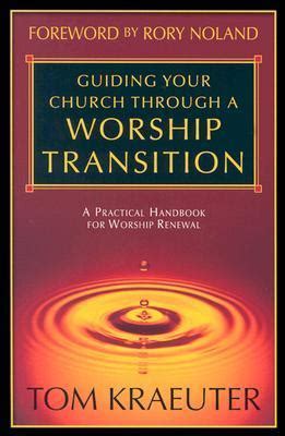 Guiding your church through a worship transition a practical handbook for worship renewal. - Manuale di manutenzione per cat 3208 marine.