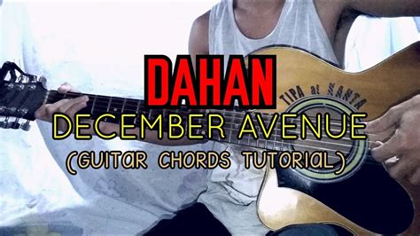 Guitar Chords w/ Lyrics - Dahan : December Avenue