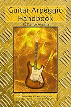 Guitar arpeggio handbook 2nd edition 120 lesson step by step guide to guitar arpeggios music theory and technique building. - Toro wheel horse 416 h manual.