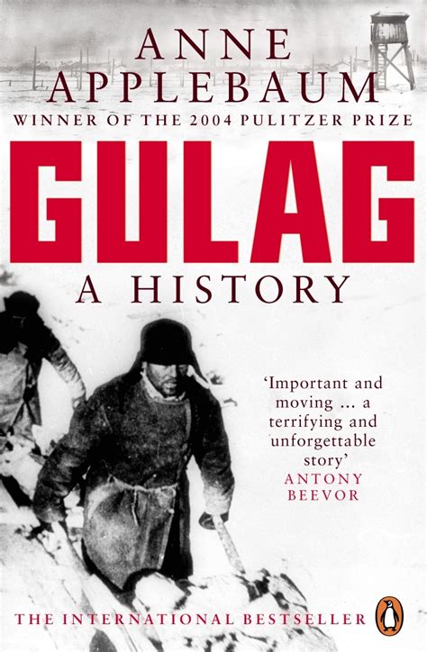 Read Gulag By Anne Applebaum