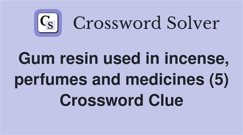Gum Resin Gift Crossword Clue