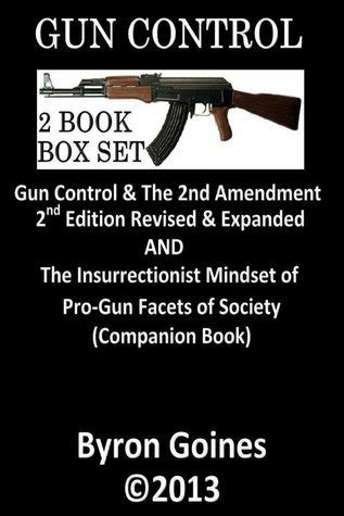 Read Online Gun Control By Byron Goines