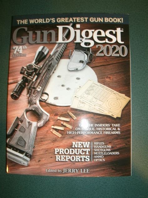 Read Gun Digest 2020 74Th Edition The Worlds Greatest Gun Book By Jerry Lee