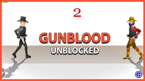 GunBlood Unblocked is a western theme based shooting game. In this shooting game with western theme, the objective is to become the most feared gunslinger. In order to achieve that, you should kill all your opponents in 1 on 1 gun fights. The critical point about the gameplay of this game is to be very fast and shoot your opponents before they .... 