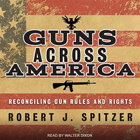 Guns across america reconciling gun rules and rights. - Bericht über das kolloquium cobserzeugung und cobsverfütterung.
