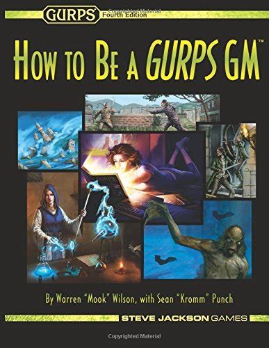 Download Gurps How To Be A Gurps Gm By Warren Mook Wilson