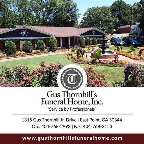 Gus Thornhill's Funeral Home, Inc. 1315 Gus Thornhill Jr. Drive P.O. Box 91384, East Point, GA 30344. Call: (404) 768-2993. People and places connected with Van. East Point, GA.. 