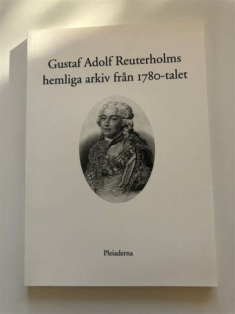 Gustaf adolf reuterholms hemliga arkiv från 1780 talet. - Schichtung der mittelalterlichen musikkultur in der ostdeutschen grenzlage..