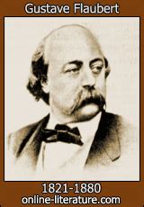 Gustave Flaubert - Biography and Works. Search Texts, Read ...