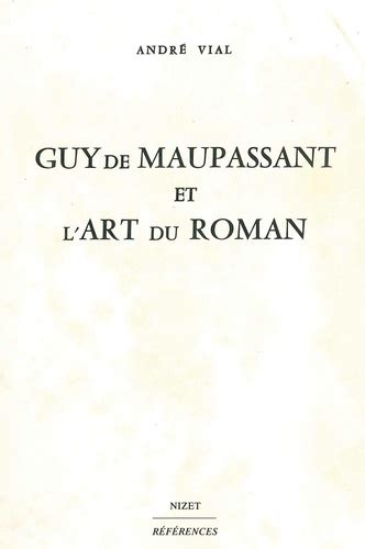 Guy de maupassant et l'art du roman. - Soldier q - kidnap the emperor.