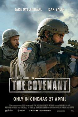 Guy Ritchie's The Covenant follows US Army Sergeant John Kinley (Jake Gyllenhaal) and Afghan interpreter Ahmed (Dar Salim). After an ambush, Ahmed goes to Herculean lengths to save Kinley’s life ....