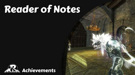 Gw2 reader of notes. GW2 How to use the heart of obscure found in the Mother of Stars story chapter. Only 10% of my viewers are subscribed, would you help me make it 11% :)_ _ _ ... 
