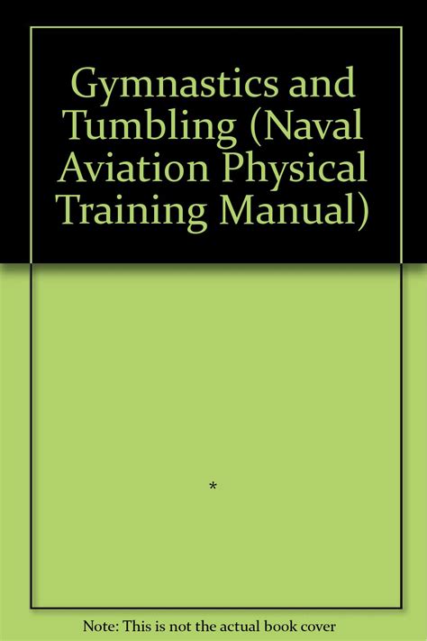 Gymnastics and tumbling the naval aviation physical training manuals. - Visual magick a manual of freestyle shamanism.
