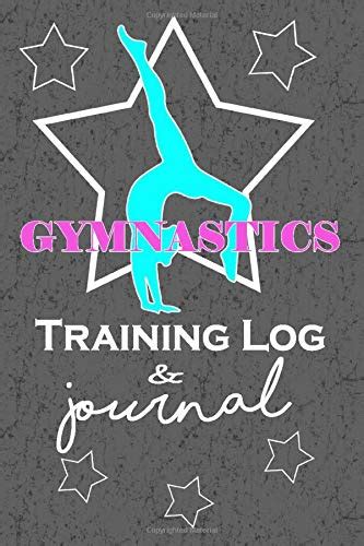Read Gymnastics Training Log  Journal An Awesome Gymnastics Gift For The Special Gymnast In Your Life By Talk Life Designs