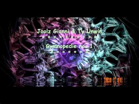 Gymnopedie No. 1 — Joolz Gianni & Ty Unwin Last.fm