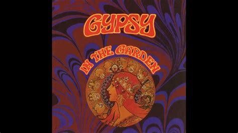 Gypsy - In The Garden 1971 (Full Album) - YouTube