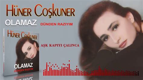 Hüner Coşkuner Aşk Kapıyı Çalınca YouTube. 