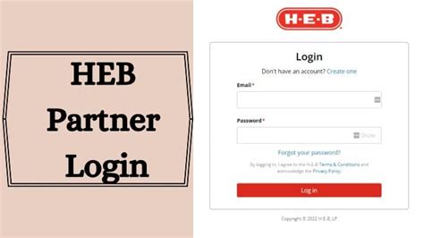 H-e-b partner net login. Job Openings. You can view all open positions or use the following search form to find jobs that suit your specific career interests. Welcome to the Careers Center for H-E-B, L.P.. Please browse all of our available job and career opportunities. Apply to any positions you believe you are a fit for and contact us today! 