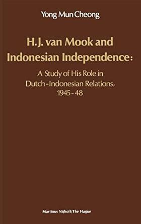 H.J. Van Mook and Indonesian Independence - Open Library - wintechmobiles.com