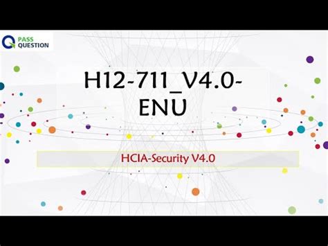 H12-711_V4.0 Prüfungsinformationen