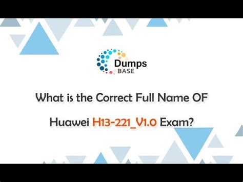 H13-221_V2.0 Exam