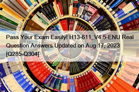 H13-611_V4.5-ENU Exam
