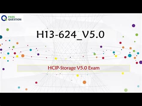 H13-624_V5.5 Prüfungsinformationen