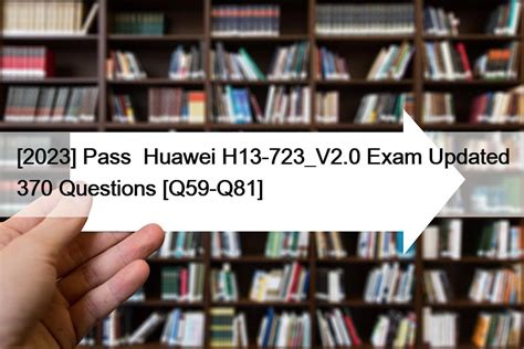 H13-723_V2.0 Certification Exam Dumps