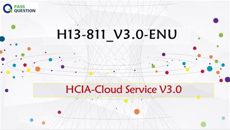 H13-811_V3.0 Zertifizierung