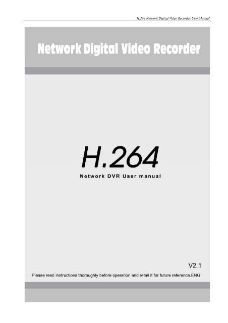 H264 network digital video recorder user manual. - Satellite spotting and operations handbook for the beginner bw.