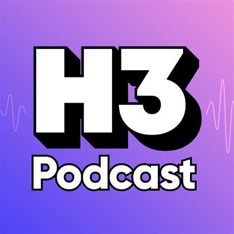 H3 podcast membership. Things To Know About H3 podcast membership. 