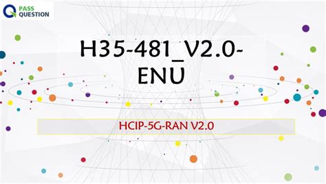 H35-481_V2.0 Prüfungsaufgaben