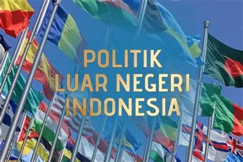 Hadapi Konflik Global, Indonesia Pegang Prinsip Politik Luar Negeri ... - balustradellc