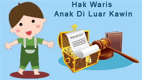 Hak Waris Anak Luar Kawin - Klinik Hukumonline - balustradellc