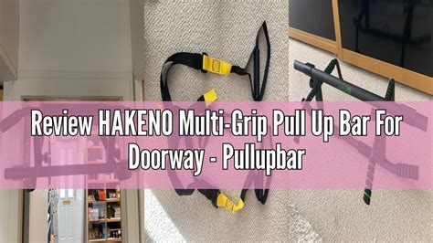 HAKENO Multi-Grip Pull Up Bar For Doorway - eBay - balustradellc