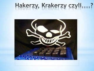 HAKERZY I krakerzy