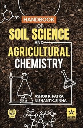 Handbook of Soil Science and Agricultural Chemistry - wintechmobiles.com