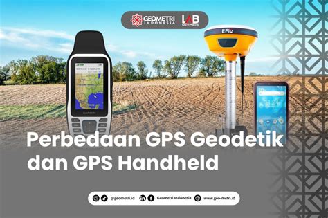 Handheld GPS: Fungsi, Perbedaan, hingga … - balustradellc