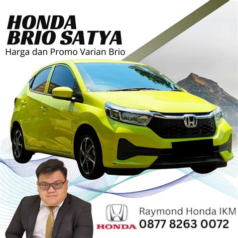 Harga Cash Brio Satya 2025 - raincitystudios.com