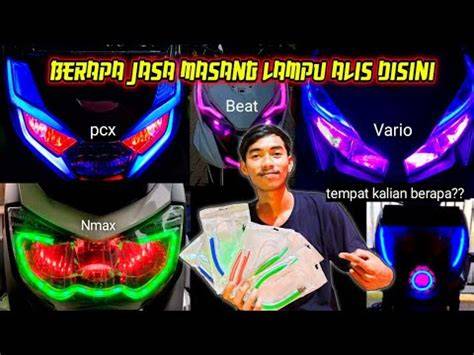 Harga Jasa Pasang Lampu Alis Motor - Vario Holic - raincitystudios.com