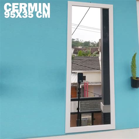 Harga Kaca Full Body - balustradellc