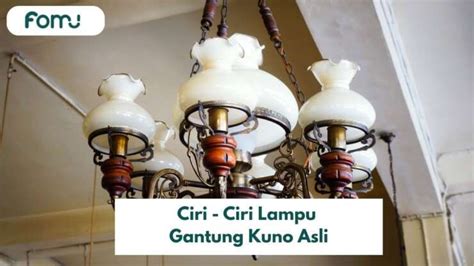 Harga Lampu Gantung Kuno Asli - balustradellc