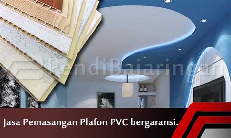 Harga Pasang Plafon PVC Terbaru 2026 Jabodetabek - balustradellc